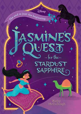 Image for Jasmine's Quest for the Stardust Sapphire (Disney Aladdin) Jasmine's Quest for the Stardust Sapphire (Disney Aladdin)
