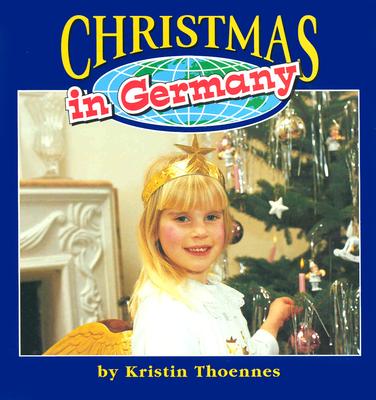 Christmas in Germany (Christmas Around the World)