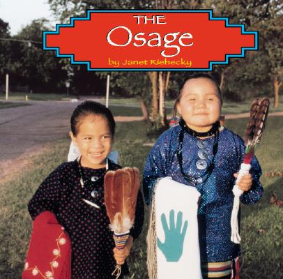 Image for The Osage (Native Peoples) The Osage (Native Peoples)