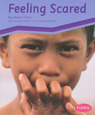 Image for Feeling Scared (Emotions) Feeling Scared (Emotions)