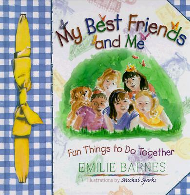 My Best Friends and Me