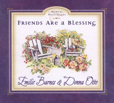 Image for Friends Are a Blessing (Moment Meditation Series)