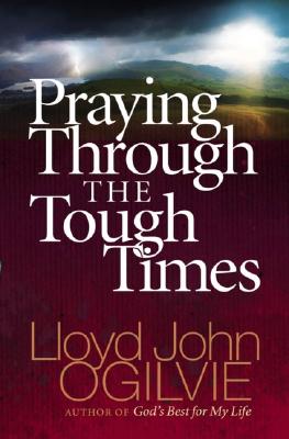 Praying Through the Tough Times