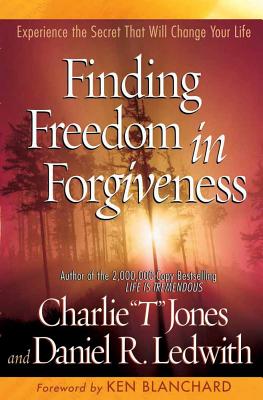 Finding Freedom In Forgiveness