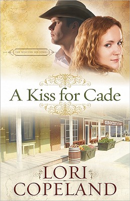 Image for A Kiss for Cade (The Western Sky Series)