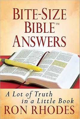Bite-Size Bible Answers: A Lot of Truth in a Little Book (Bite-Size Bible Series)