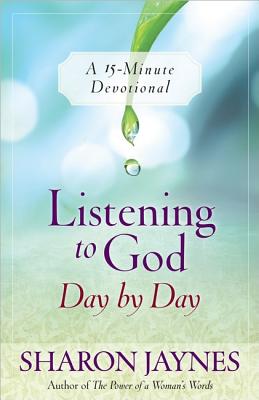 Image for Listening to God Day by Day: A 15-Minute Devotional Listening to God Day by Day: A 15-Minute Devotional