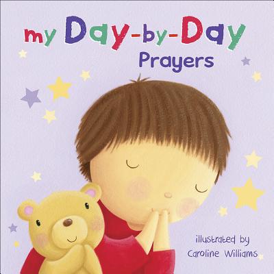 Image for My Day-by-Day Prayers My Day-by-Day Prayers