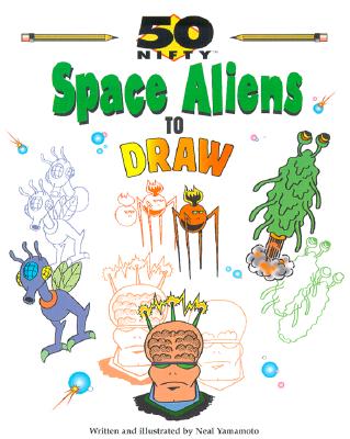 Image for 50 Nifty Space Aliens to Draw