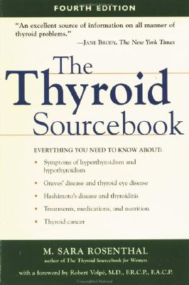The Thyroid Sourcebook