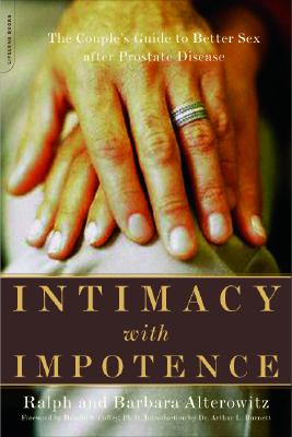 Image for Intimacy With Impotence: The Couple's Guide To Better Sex After Prostate Disease
