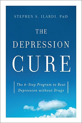 Image for The Depression Cure: The 6-Step Program to Beat Depression without Drugs
