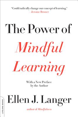 Power of Mindful Learning
