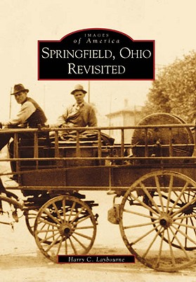 Springfield, Ohio Revisited (OH) (Images of America)
