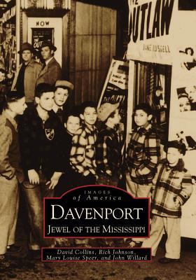 Image for Davenport: Jewel of the Mississippi  (IA)   (Images of America)