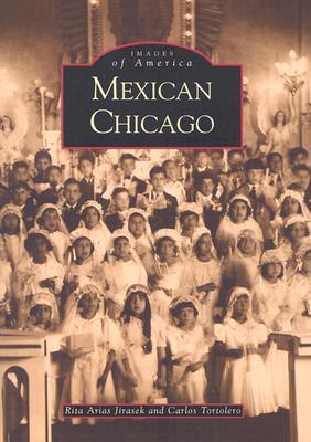 Mexican Chicago (IL) (Images of America)