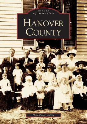 Image for Hanover County (VA) (Images of America) Hanover County (VA) (Images of America)