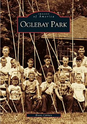 Oglebay Park (WV) (Images of America)