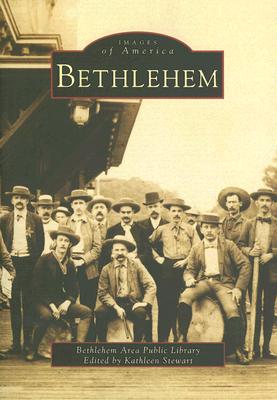 Bethlehem (PA) [Images of America]