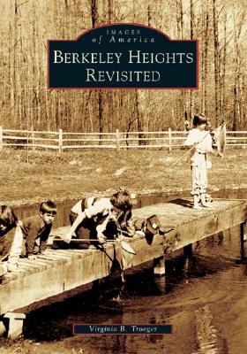 Berkeley Heights Revisited (NJ) (Images of America)