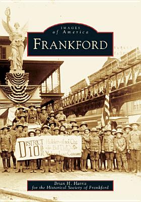 Frankford [Images of America]