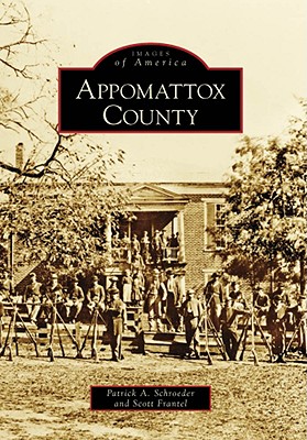Appomattox County (Images of America)