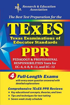 Image for TExES PPR (REA) - The Best Test Prep for the Texas Examinations of Educator Stds (Test Preps) TExES PPR (REA) - The Best Test Prep for the Texas Examinations of Educator Stds (Test Preps)