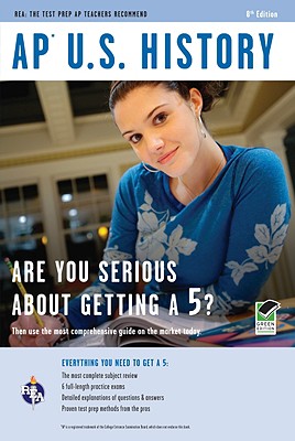 AP United States History: 8th Edition (Advanced Placement (AP) Test Preparation)