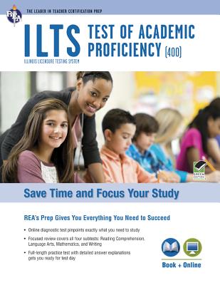 ILTS Test of Academic Proficiency (TAP) Book + Online (ILTS Teacher Certification Test Prep) Image for ILTS Test of Academic Proficiency (TAP) Book + Online (ILTS Teacher Certification Test Prep)