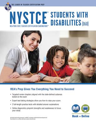 NYSTCE Students with Disabilities (060) Book + Online (NYSTCE Teacher Certification Test Prep)