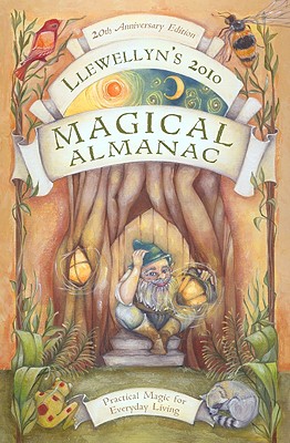 Image for Llewellyn's 2010 Magical Almanac (Annuals - Magical Almanac) Llewellyn's 2010 Magical Almanac (Annuals - Magical Almanac)