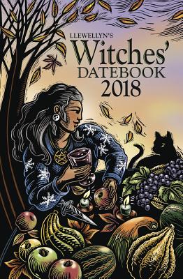 Image for Llewellyn's 2018 Witches' Datebook Llewellyn's 2018 Witches' Datebook