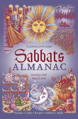 Llewellyn's 2026 Sabbats Almanac Rituals Crafts Re