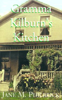 Gramma Kilburn's Kitchen