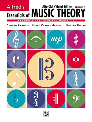 Image for Alfred's Essentials of Music Theory, Bk 1: Alto Clef (Viola) Edition Alfred's Essentials of Music Theory, Bk 1: Alto Clef (Viola) Edition