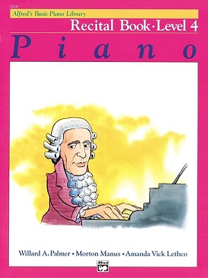Image for Alfred's Basic Piano Library Recital Book, Bk 4
