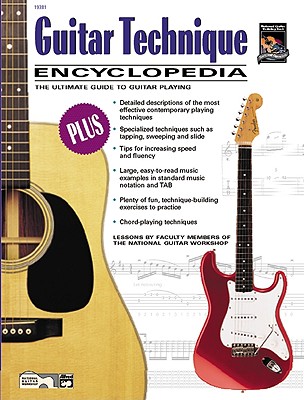 Image for Guitar Technique Encyclopedia: The Ultimate Guide to Guitar Playing Guitar Technique Encyclopedia: The Ultimate Guide to Guitar Playing