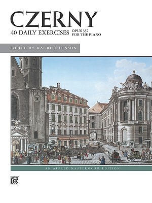 Czerny -- 40 Exercises, Op. 337 (Alfred Masterwork Edition)