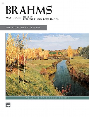 Brahms -- Waltzes, Op. 39 (Alfred Masterwork Edition)