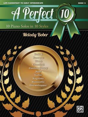 Image for A Perfect 10, Bk 2: 10 Piano Solos in 10 Styles A Perfect 10, Bk 2: 10 Piano Solos in 10 Styles