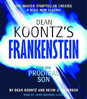 Prodigal Son (Dean Koontz's Frankenstein, Book 1)