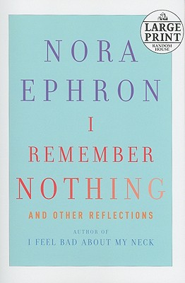 I Remember Nothing: and Other Reflections (Random House Large Print)
