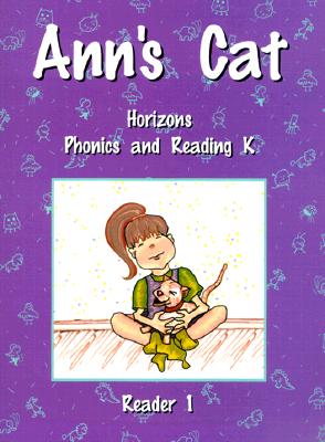 Image for Horizons Phonics and Reading K: Reader 1 (Ann's Cat)