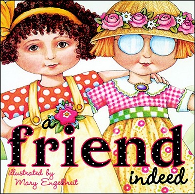 Friend Indeed