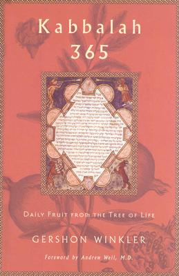 Kabbalah 365: Daily Fruit from the Tree of Life