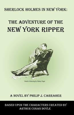 Sherlock Holmes In New York The Adventure Of The N