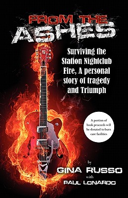 From the Ashes, Surviving the Station Nightclub Fire Image for From the Ashes, Surviving the Station Nightclub Fire