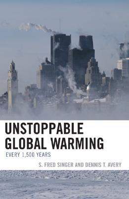 Image for Unstoppable Global Warming: Every 1500 Years