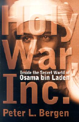 Image for Holy War Inc. Inside the Secret World of Osama Bin Laden