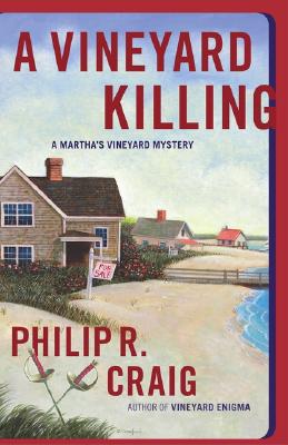 A Vineyard Killing: A Martha's Vineyard Mystery